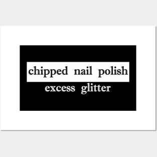 chipped nail polish excess glitter Posters and Art